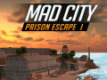 Lojë Mad City Prison Escape I