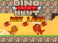 Lojë Dino Meat Hunt Dry Land