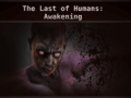 Lojë The Last of Humans Awakening
