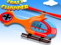 Lojë Crazy Chopper