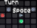 Lojë Turn Space