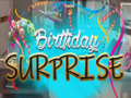 Lojë Birthday Surprise