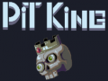 Lojë Pit king