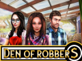 Lojë Den of Robbers