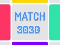 Lojë Match 3030