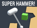 Lojë Super Hammer