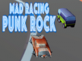 Lojë Mad Racing Punk Rock 