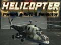 Lojë Helicopter Parking & Racing Simulator