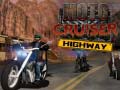 Lojë Moto Cruiser Highway