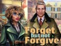 Lojë Forget but Not Forgive