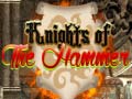 Lojë Knights of the Hammer