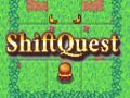 Lojë Shift Quest