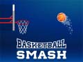 Lojë Basketball Smash
