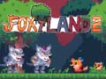 Lojë Foxy Land 2