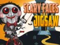 Lojë Scary Faces Jigsaw  