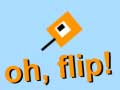 Lojë Oh Flip!
