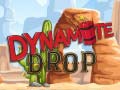 Lojë Dynamite Drop