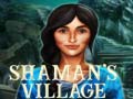 Lojë Shaman's Village