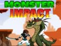 Lojë Monsters Impact