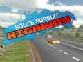 Lojë Police Pursuit Highway