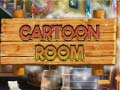 Lojë Cartoon Room