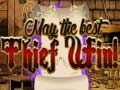 Lojë May The Best Thief Win