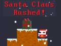 Lojë Santa Claus Rushed!