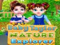 Lojë Baby Taylor Nature Explorer