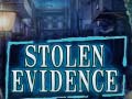 Lojë Stolen Evidence