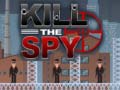 Lojë Kill The Spy