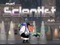 Lojë Mad Scientist Run