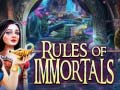Lojë Rules of Immortals