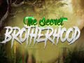 Lojë The Secret Brotherhood