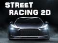 Lojë Street Racing 2d
