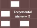 Lojë Incremental Memory 2