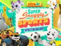 Lojë Nick Jr. Super Snuggly Sports Spectacular