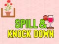 Lojë Spill & Knock Down