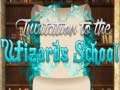 Lojë Invitation to The Wizards School