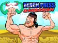 Lojë Bench Press The Barbarian