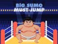 Lojë Big Sumo Must Jump