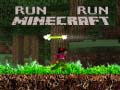 Lojë Run Minecraft Run