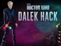 Lojë Doctor Who Dalek Hack