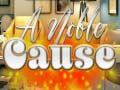 Lojë A Noble Cause
