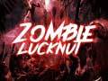 Lojë Zombie Lucknut