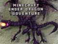 Lojë Minecraft Ender Dragon Adventure