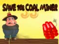 Lojë Save The Coal Miner