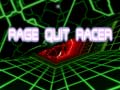 Lojë Rage Quit Racer