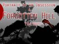 Lojë Portrait of an Obsession – A Forgotten Hill Tale