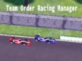 Lojë Team Order Racing Manager