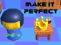 Lojë Make It Perfect